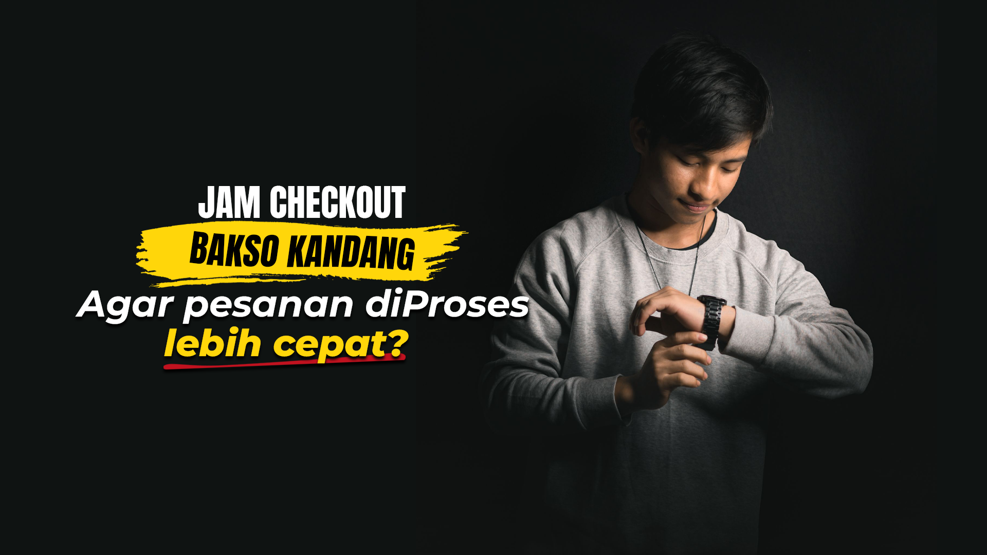 jam checkout bakso kandang