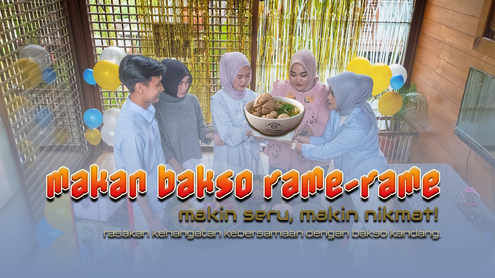 makan bakso rame rame